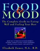 Cover of: Food and Mood: The Complete Guide to Eating Well and  Feeling Your Best (Henry Holt Reference Book)