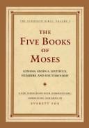 Cover of: FIVE BOOKS OF MOSES, THE: The Schocken Bible: Volume I / Deluxe Edition (Schocken Bible)