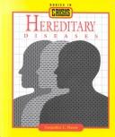 Cover of: Hereditary diseases by Jacqueline L. Harris