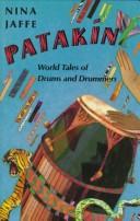 Cover of: Patakin: World Tales of Drums and Drummers