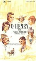 Four Million and Other Stories by O. Henry