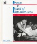 Cover of: Brown v. Board of Education (1954) by Mark E. Dudley