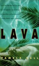 Cover of: Lava by Pamela Ball, Pamela Ball