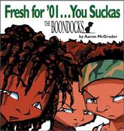 Cover of: Fresh for '01-- you suckas! by Aaron McGruder