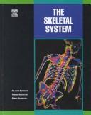 Cover of: Skeletal system by Alvin Silverstein