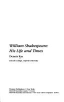 Cover of: English Authors Series - William Shakespeare: His Life and Times (English Authors Series)