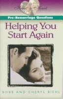 Cover of: Pre-Remarriage Questions: Helping You Start Again (Heart to Heart Series)