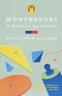 Cover of: Montessori, a modern approach.