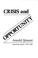 Cover of: Crisis & Opportunity