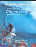 Cover of: Conceptual Chemistry: Understanding Our World of Atoms and Molecules Laboratory Manual, Second Edition