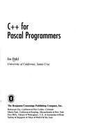 Cover of: C++ for PASCAL Programming