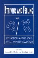 Cover of: Striving and Feeling by Leonard L. Martin, Abraham Tesser