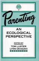 Cover of: Parenting: An Ecological Perspective