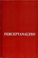 Perceptanalysis by Zygmunt A. Piotrowski