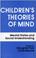 Cover of: Children's Theories of Mind