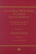 Cover of: Cultural processes in child development