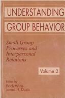 Cover of: Understanding group behavior