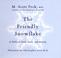 Cover of: The friendly snowflake