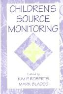 Cover of: Children's Source Monitoring