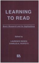 Cover of: Learning to read: basic research and its implications
