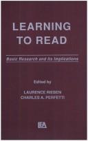 Learning to read by Laurence Rieben, Charles A. Perfetti