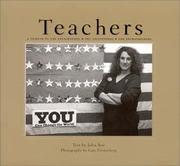 Cover of: Teachers: a tribute to the enlightened, the exceptional, the extraordinary