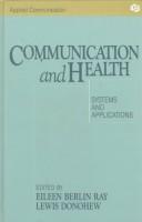 Cover of: Communication and health: systems perspective