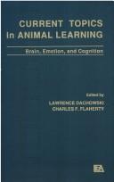 Current topics in animal learning by Charles F. Flaherty