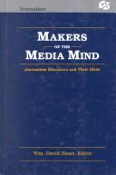 Cover of: Makers of the Media Mind | 