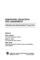 Cover of: Personnel selection and assessment: individual and organizational perspectives