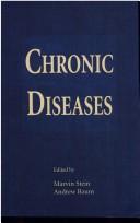 Cover of: Chronic Diseases: Perspectives in Behavioral Medicine