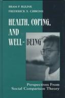 Health, coping, and well-being by Bram Buunk