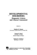 Cover of: Developmental disorders: diagnostic criteria and clinical assessment