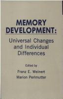 Cover of: Memory Development by Marion Perlmutter, Franz E. Weinert