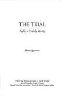 Cover of: The trial: Kafka's unholy trinity