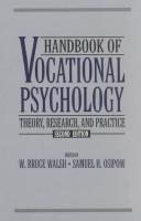 Cover of: Handbook of vocational psychology: theory, research, and practice
