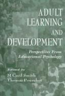 Cover of: Adult learning and development by edited by M. Cecil Smith, Thomas Pourchot.