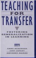 Cover of: Teaching for Transfer by Anne McKeough, Judy Lee Lupart, Anthony Marini