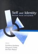 Cover of: Self and Identity: Personal, Social, and Symbolic