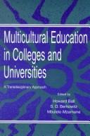 Cover of: Multicultural education in colleges and universities: a transdisciplinary approach
