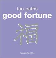 Cover of: Tao Paths To Good Fortune