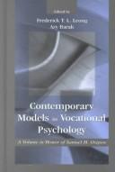 Cover of: Contemporary Models in Vocational Psychology: A Volume in Honor of Samuel H. Osipow (Contemporary Topics in Vocational Psychology)