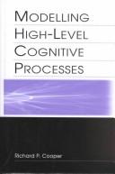 Cover of: Modelling High-level Cognitive Processes