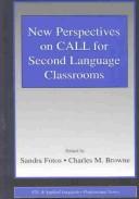 Cover of: New perspectives on CALL for second language classrooms by edited by Sandra Fotos, Charles Browne.