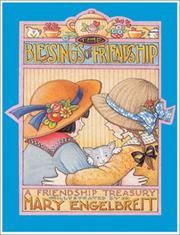 Cover of: The blessings of friendship: a friendship treasury