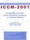 Cover of: Proceedings of the 2001 Fourth International Conference on Cognitive Modeling, July 26-28, 2001 George Mason University, Fairfax, Virgiania, USA