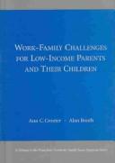 Cover of: Work-Family Challenges for Low-Income Parents and Their Children (Penn State University Family Issues Symposia Series)