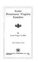 Cover of: Some prominent Virginia families by Louise Pecquet du Bellet