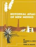Cover of: Historical Atlas of New Mexico