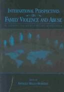 Cover of: International Perspectives on Family Violence and Abuse: A Cognitive Ecological Approach